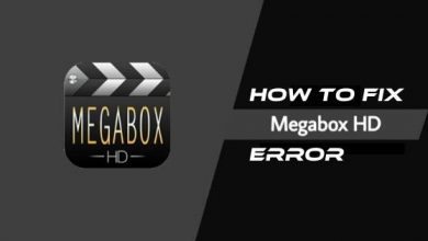 how to fix megabox errors